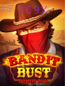 Descubra o Mundo Empolgante de BanditBustBonusBuy e o Segredo do 559X